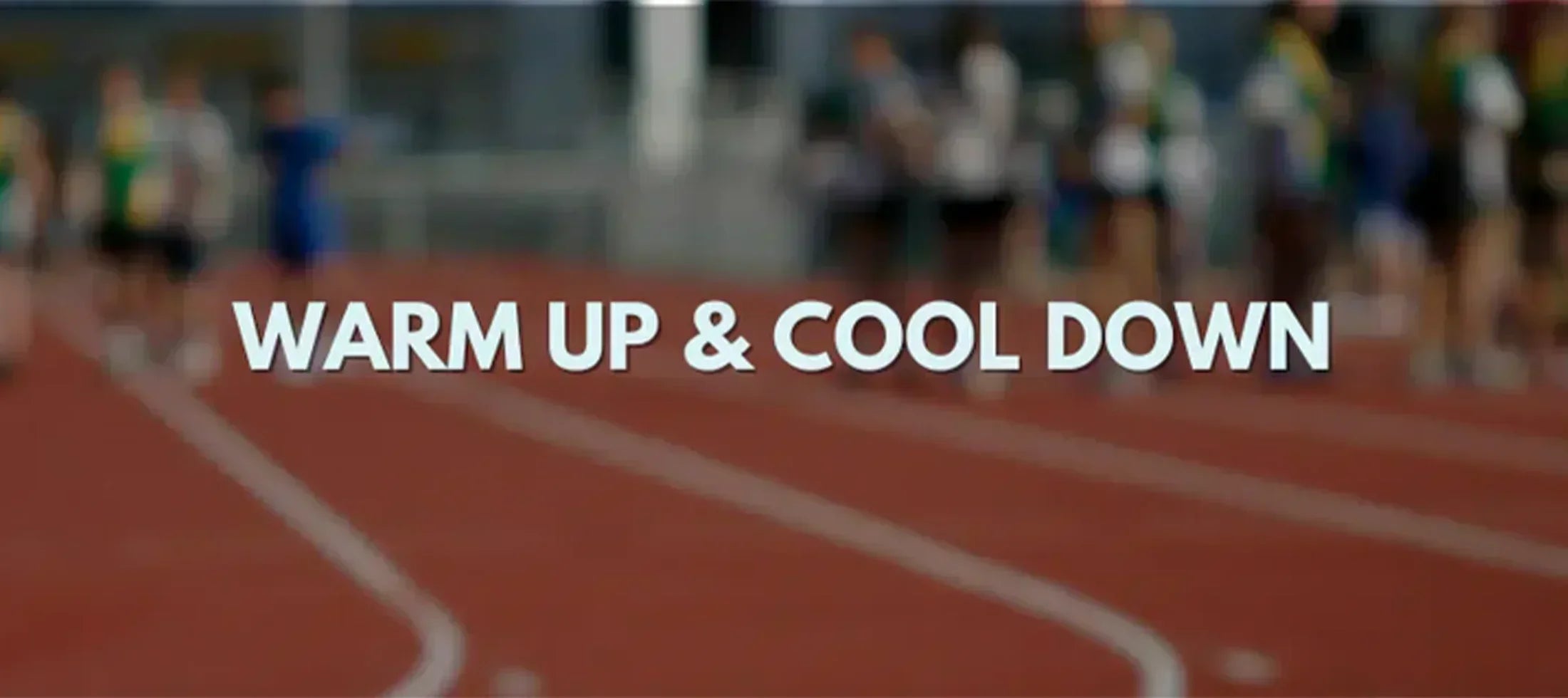 Role of Warm Up and Cool Down in Training for Injury Prevention