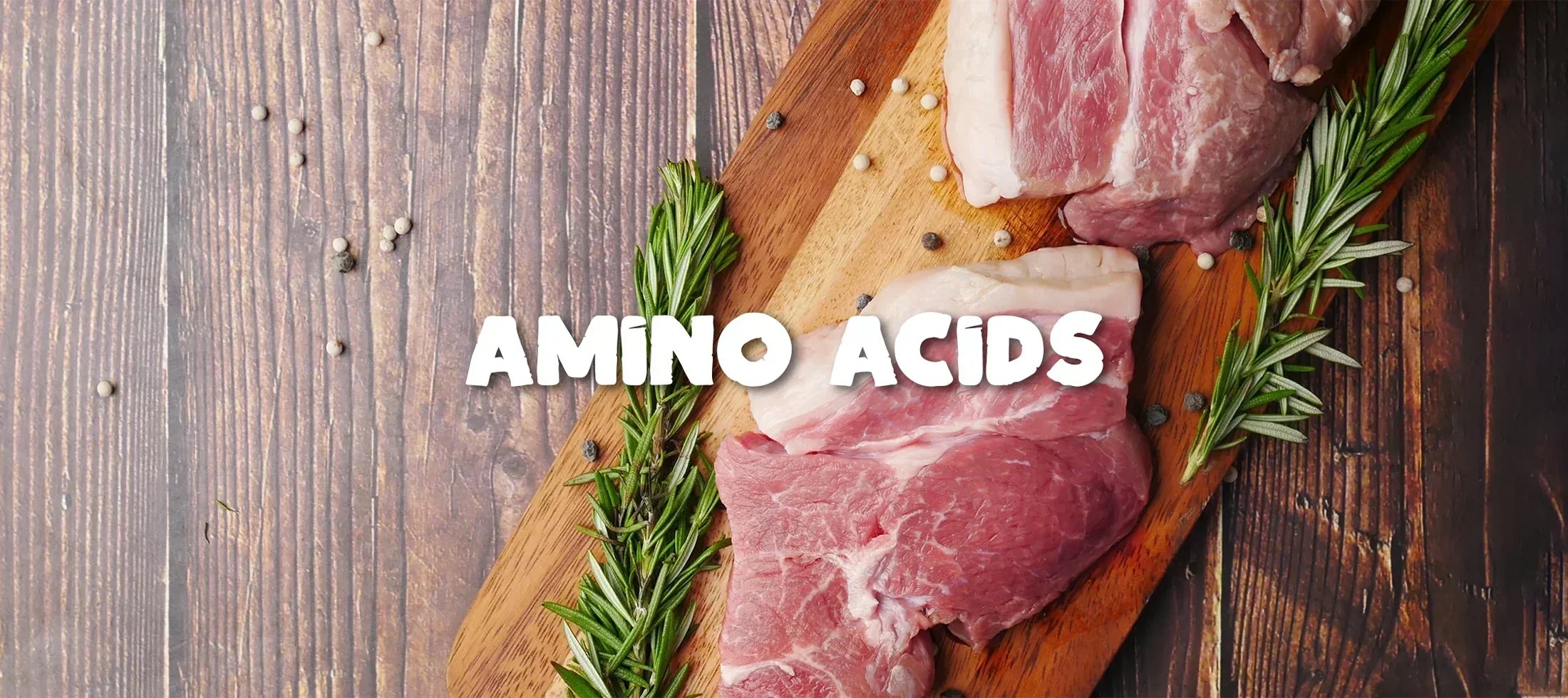 amino acids