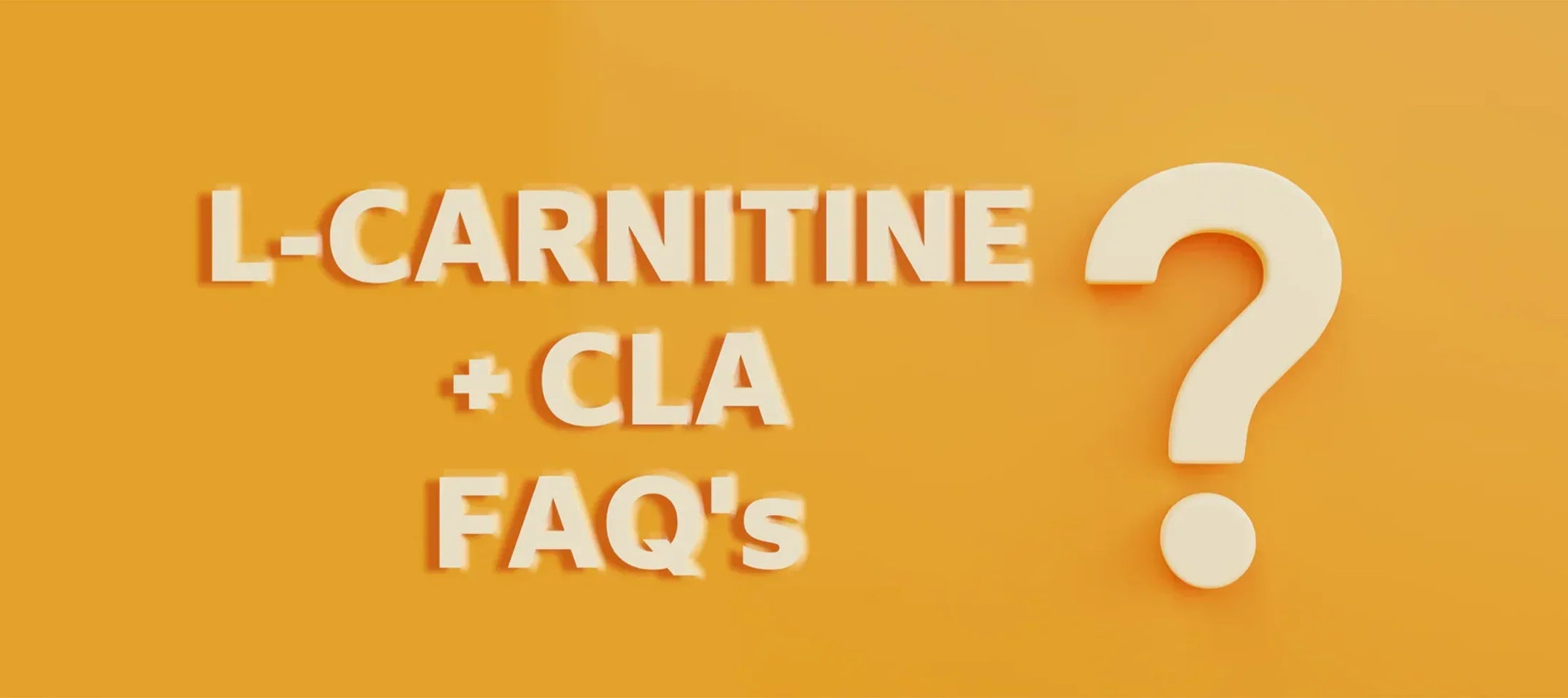 L-Carnitine & CLA FAQs